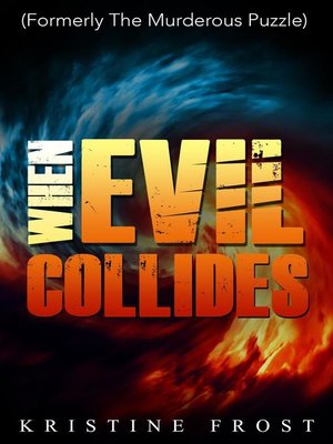 cover image of When Evil Collides